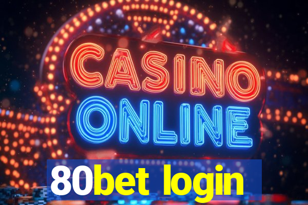 80bet login